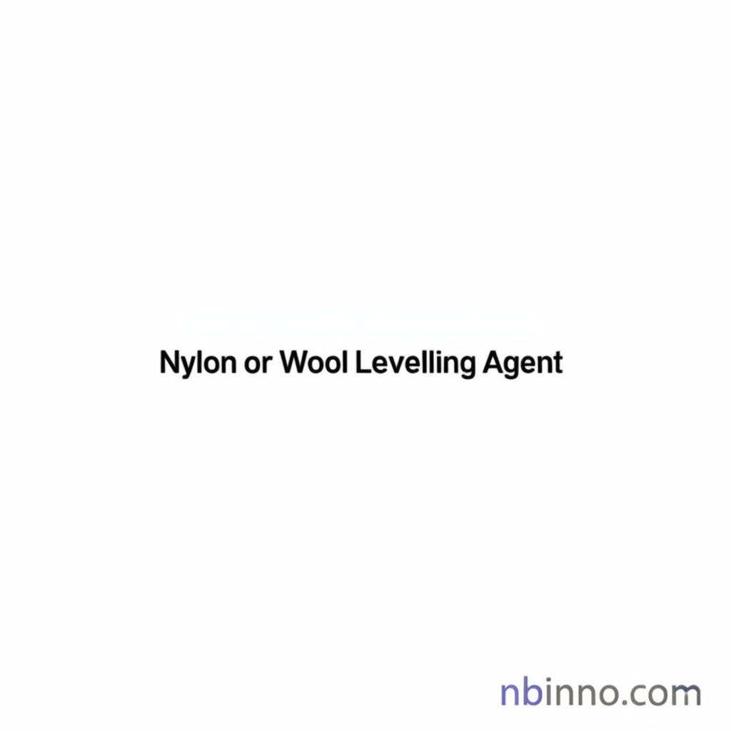 Nylon or Wool Levelling Agent
