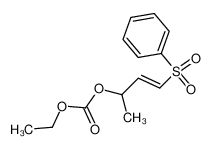 ethyl (E)-1-(phenylsulfonyl)-1-buten-3-yl carbonate_194851-85-9