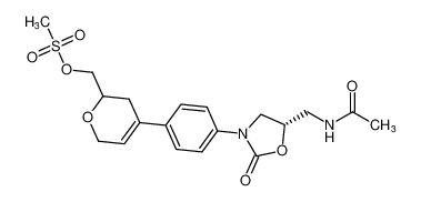 (4-(4-((S)-5-(acetamidomethyl)-2-oxooxazolidin-3-yl)phenyl)-3,6-dihydro-2H-pyran-2-yl)methyl methanesulfonate_195817-74-4