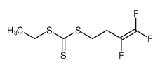 Ethyl-(3,4,4-trifluorbut-3-enyl)-trithiocarbonat_29200-29-1