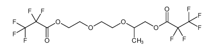 2-(2-(2-((2,2,3,3,3-pentafluoropropanoyl)oxy)ethoxy)ethoxy)propyl 2,2,3,3,3-pentafluoropropanoate_389142-64-7