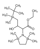 4-(tert-Butyl-dimethyl-silanyl)-3-hydroxy-2-(2,2,5,5-tetramethyl-[1,2,5]azadisilolidin-1-yl)-butyric acid ethyl ester_79705-23-0