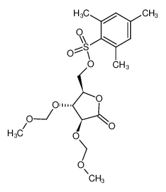 2,3-bis-O-(methoxymethyl)-5-O-[(2,4,6-trimethylphenyl)sulfonyl]-D-arabino-1,4-lactone_799277-41-1