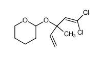 2-(3,3-dichloro-1-methyl-1-vinyl-allyloxy)-tetrahydro-pyran_99981-19-8