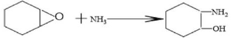 Chemical reaction showing ring opening of cyclohexene oxide with ammonia to form 2-aminocyclohexanol