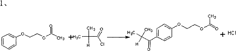 Friedel-Crafts acylation of ethylene glycol phenyl ether acetate with isobutyryl chloride to form Intermediate A