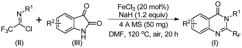 Reaction scheme showing iron-catalyzed cyclization of trifluoroethylimidoyl chloride with isatin to form 2-trifluoromethyl quinazolinone using FeCl3/NaH in DMF at 120°C