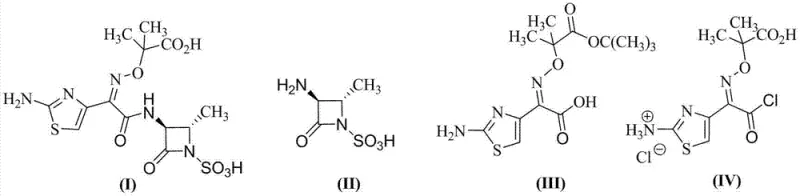 Chemical structures of Aztreonam (I), Parent Nucleus (II), Starting Material (III), and Acyl Chloride Intermediate (IV)