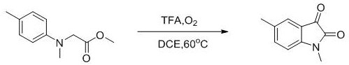 Reaction scheme for the synthesis of 1,5-dimethyl-2,3-indolinedione using TFA and O2