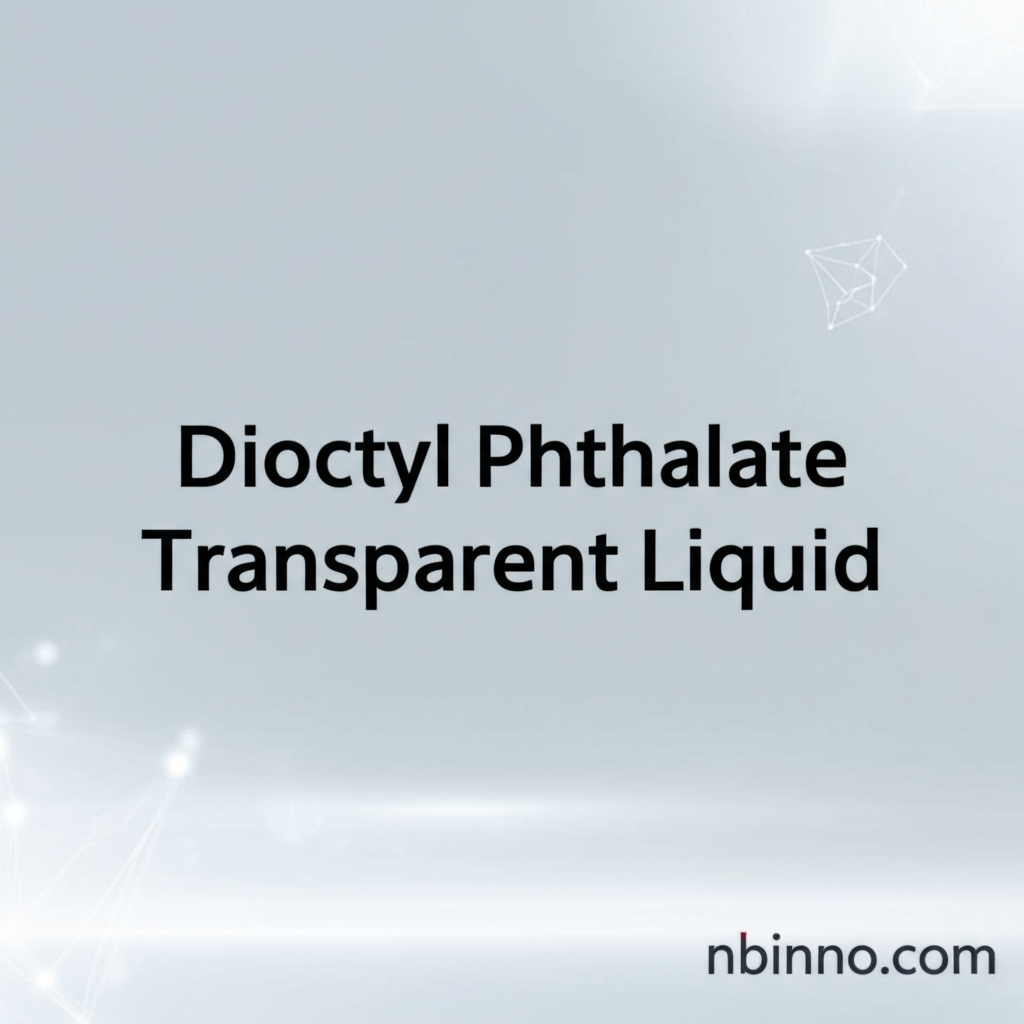 Dioctyl Phthalate