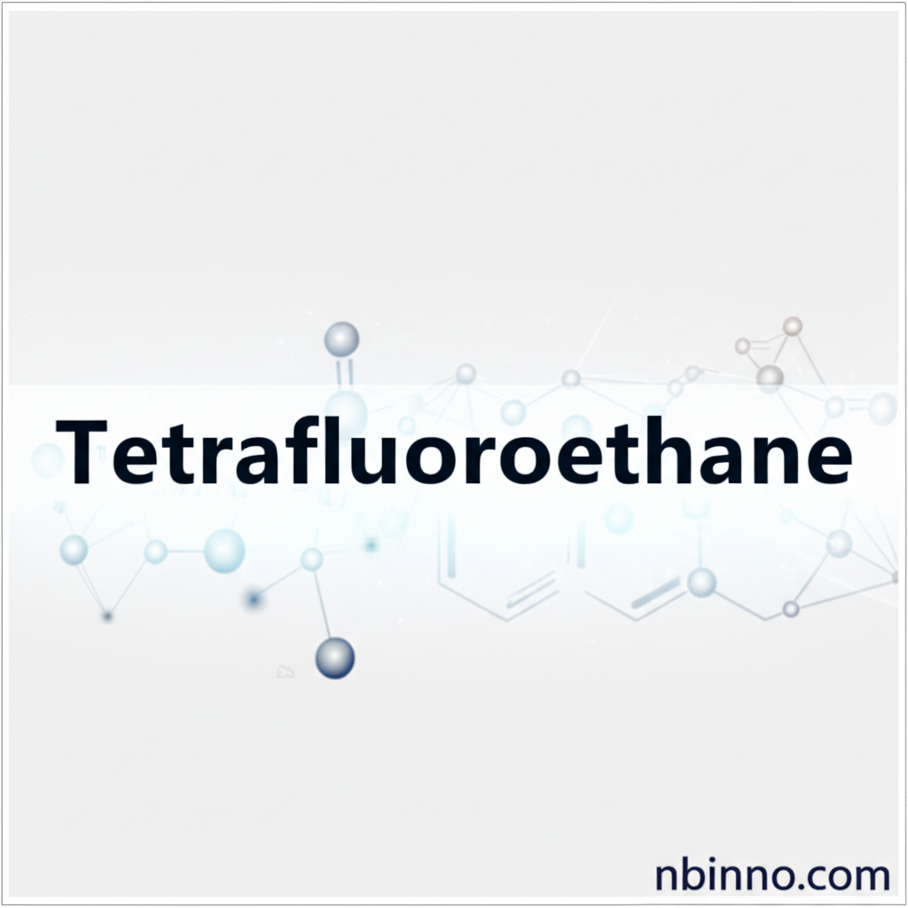 Tetrafluoroethane